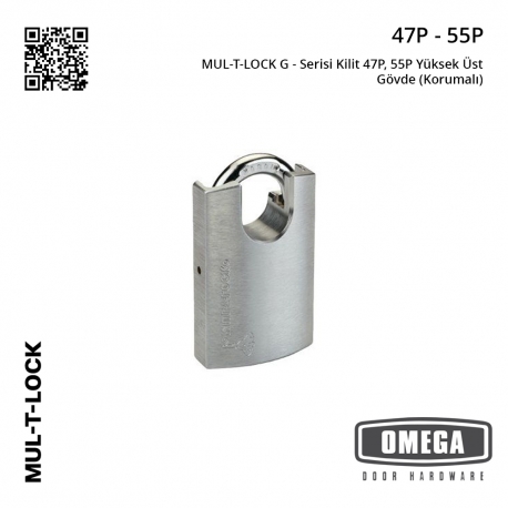 MUL-T-LOCK G - Serisi Kilit 47P, 55P Yüksek Üst Gövde (Korumalı)